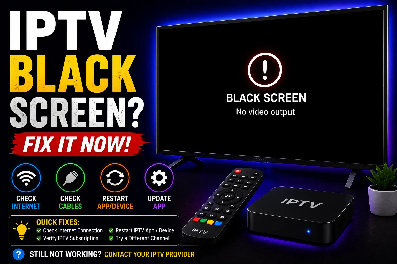 IPTV Black Screen